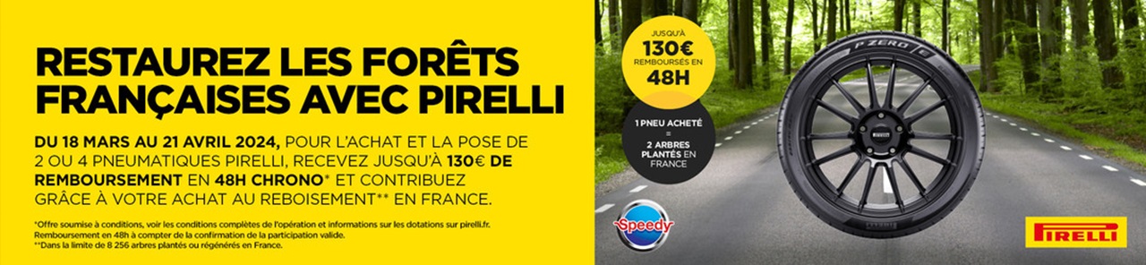 Promotion pneus Pirelli jusqu'à 130€ remboursés en 48h chrono chez Speedy