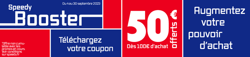 Speedy Opération Promotion Speedy Booster Coupon de Réduction 
