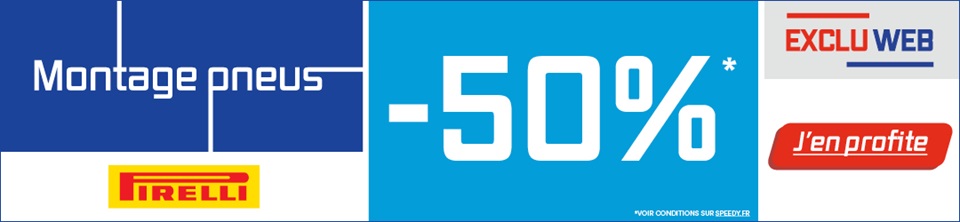 Promotion Speedy -50% sur le montage de pneus Pirelli
