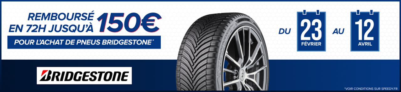 Promotion Speedy pneus Bridgestone jusqu'à 150€ remboursés sous 72h