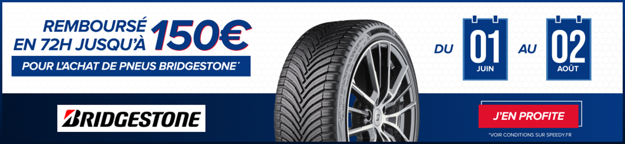 Promotion Speedy pneus Bridgestone jusqu'à 150€ remboursés sous 72h