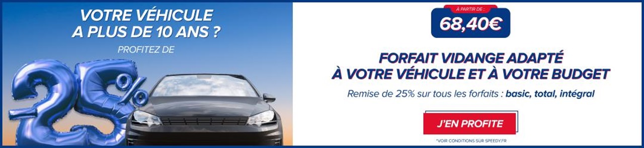 Offre -25% sur les forfaits vidange des véhicules de 10 ans et plus